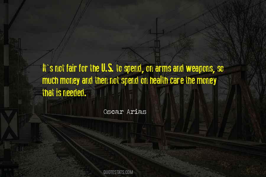 Oscar Arias Quotes #1092730