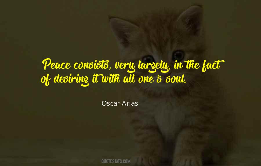 Oscar Arias Quotes #1122190