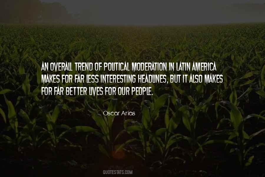 Oscar Arias Quotes #1389213