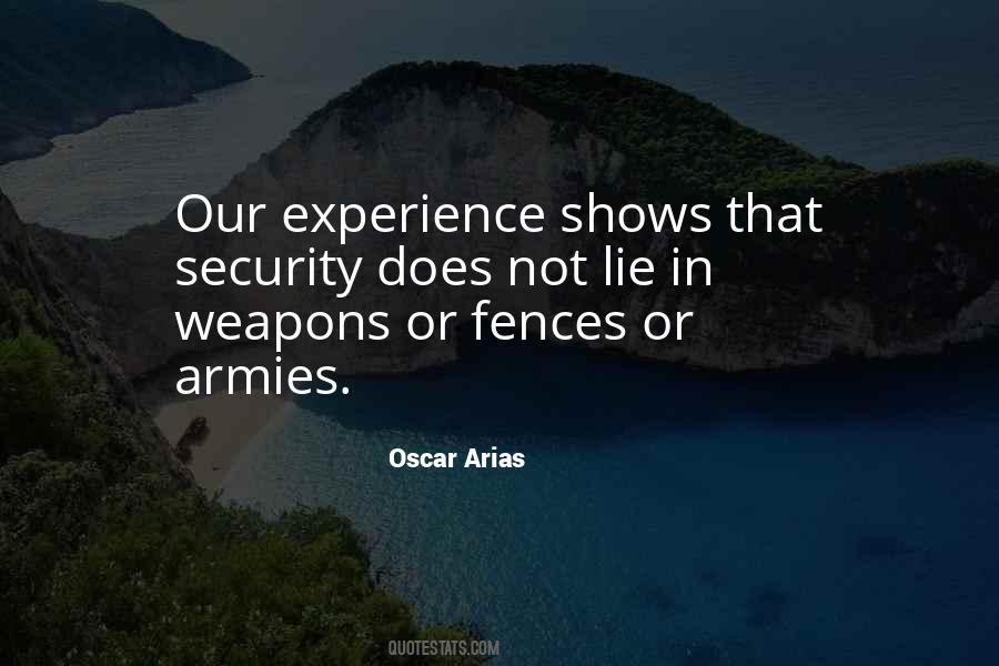 Oscar Arias Quotes #196779