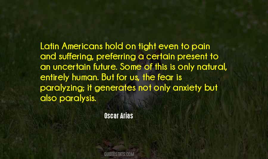 Oscar Arias Quotes #379730
