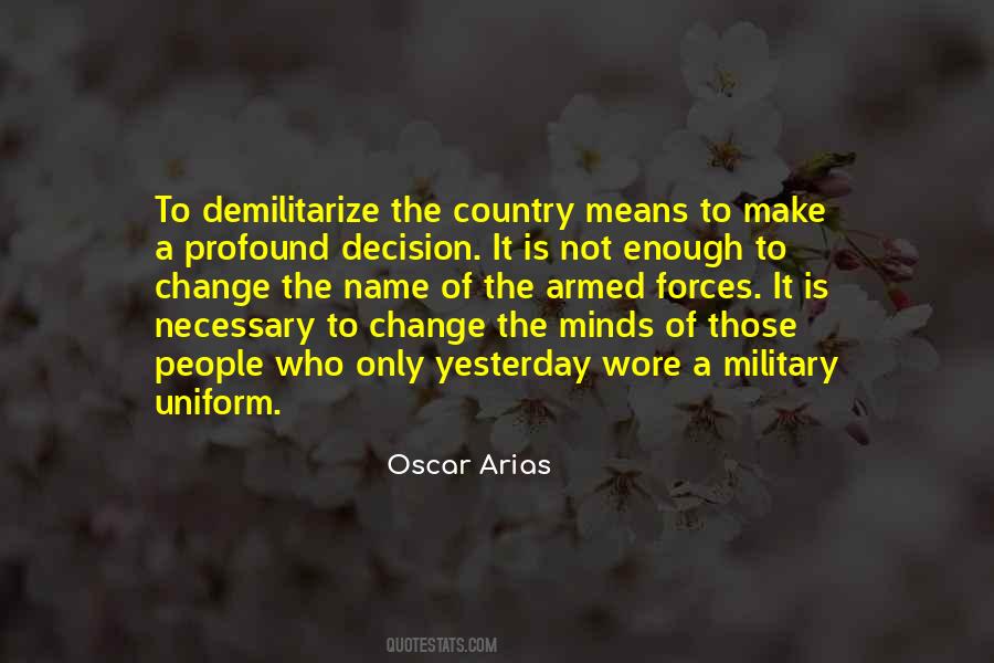 Oscar Arias Quotes #55466