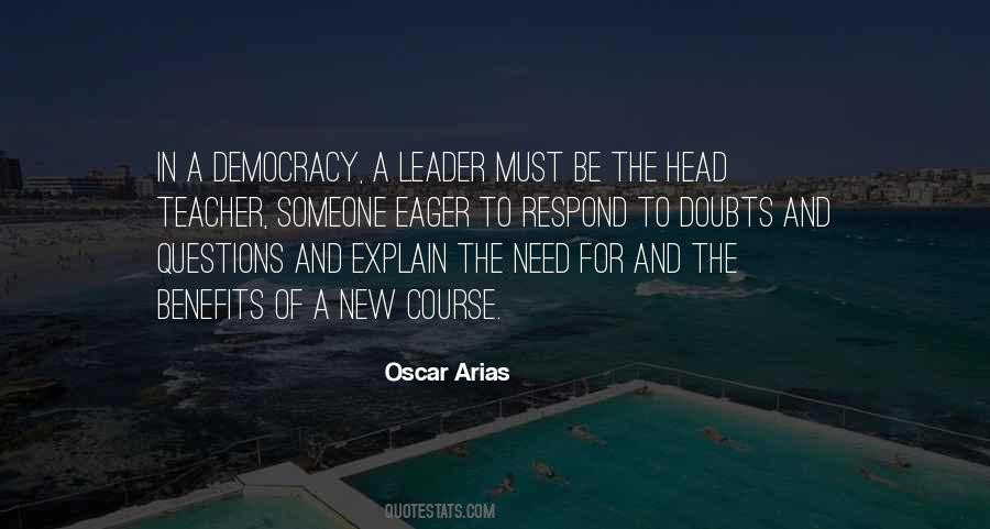 Oscar Arias Quotes #664713