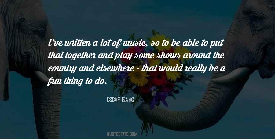 Oscar Isaac Quotes #1457649