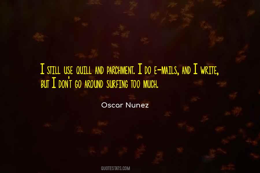 Oscar Nunez Quotes #141702