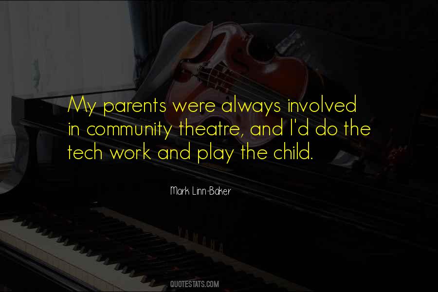 Quotes About Work And Play #1606363