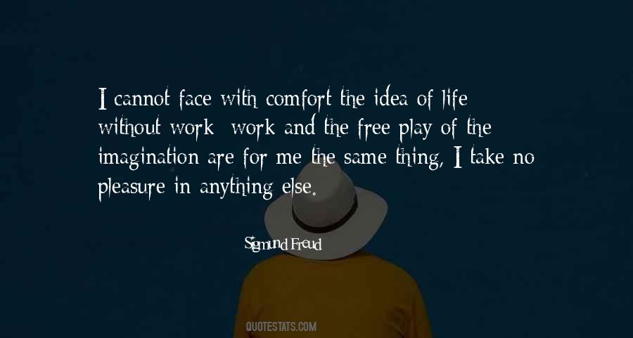 Quotes About Work And Play #164300