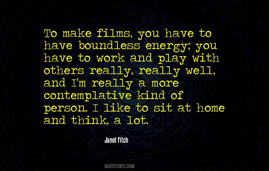 Quotes About Work And Play #89239