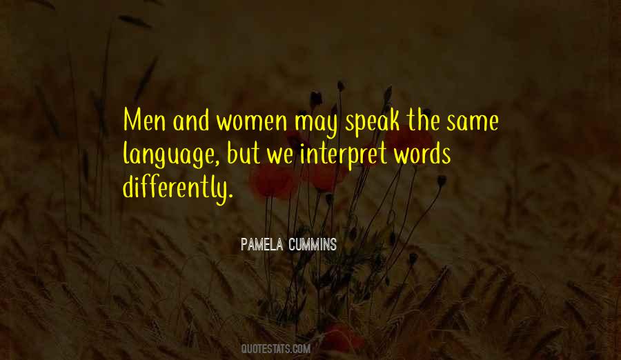 Quotes About Speaking The Same Language #700219