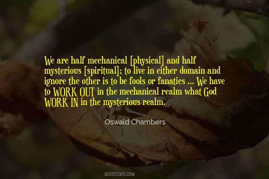 Oswald Chambers Quotes #140212