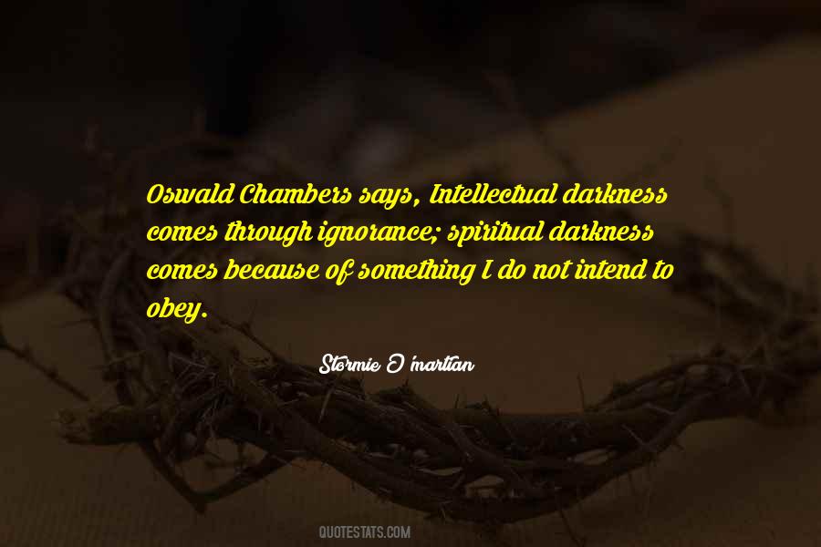 Oswald Chambers Quotes #1530656