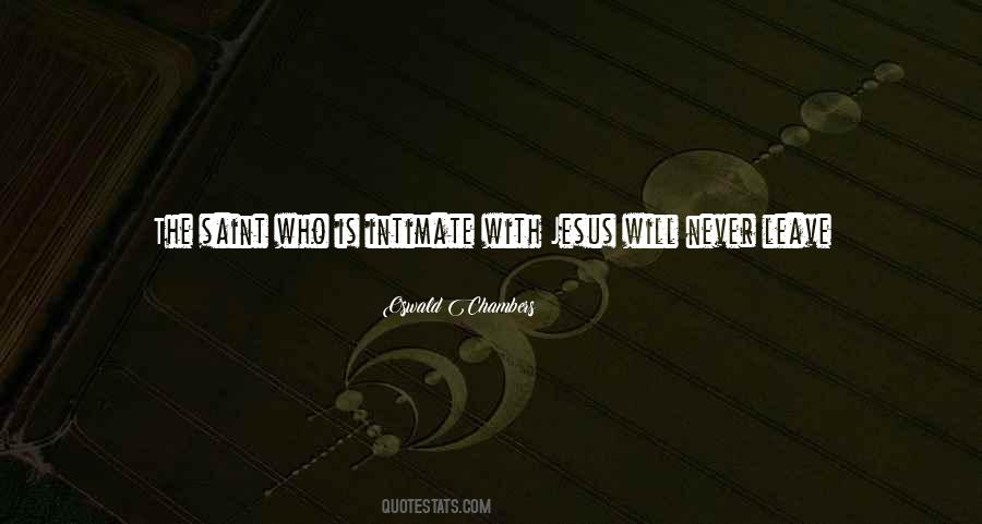 Oswald Chambers Quotes #92791