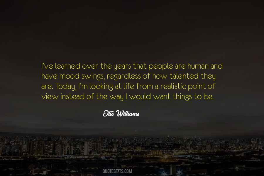 Otis Williams Quotes #347987