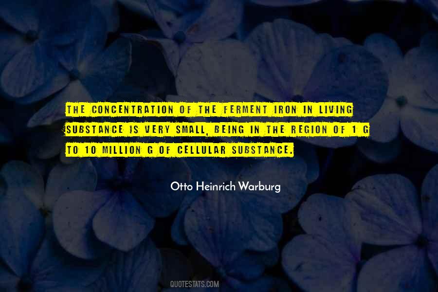 Otto Heinrich Warburg Quotes #73750