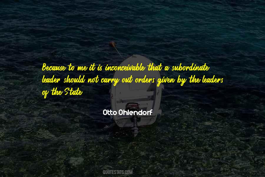 Otto Ohlendorf Quotes #1319792