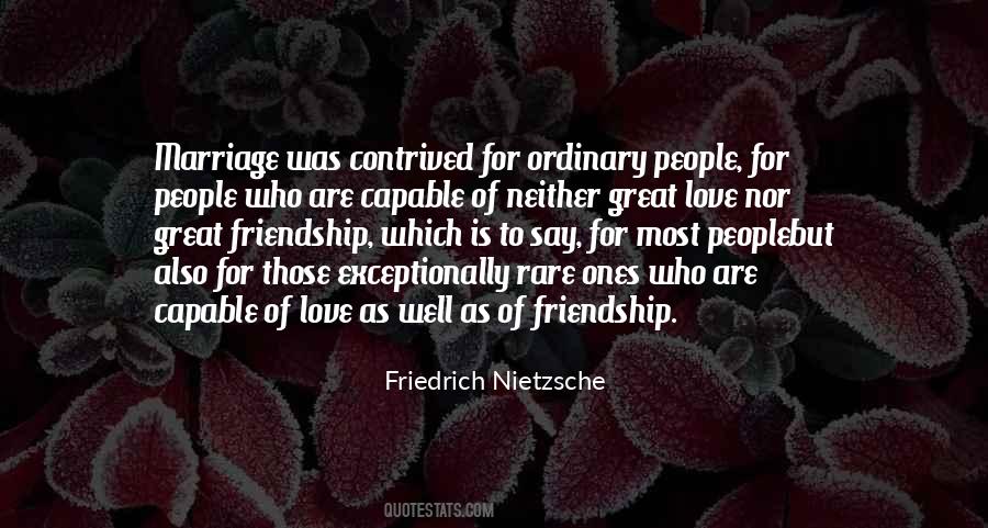 Quotes About Rare Friendship #964640