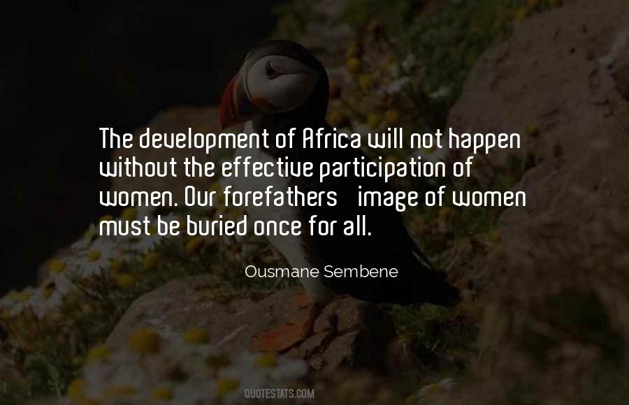 Ousmane Sembene Quotes #1837953