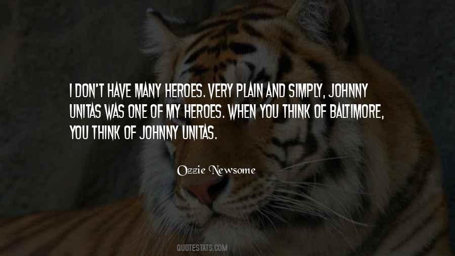 Ozzie Newsome Quotes #598129