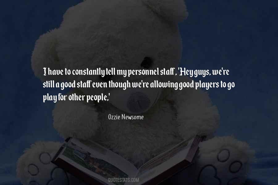 Ozzie Newsome Quotes #773999