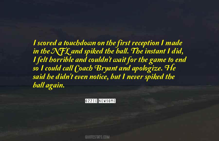 Ozzie Newsome Quotes #877550