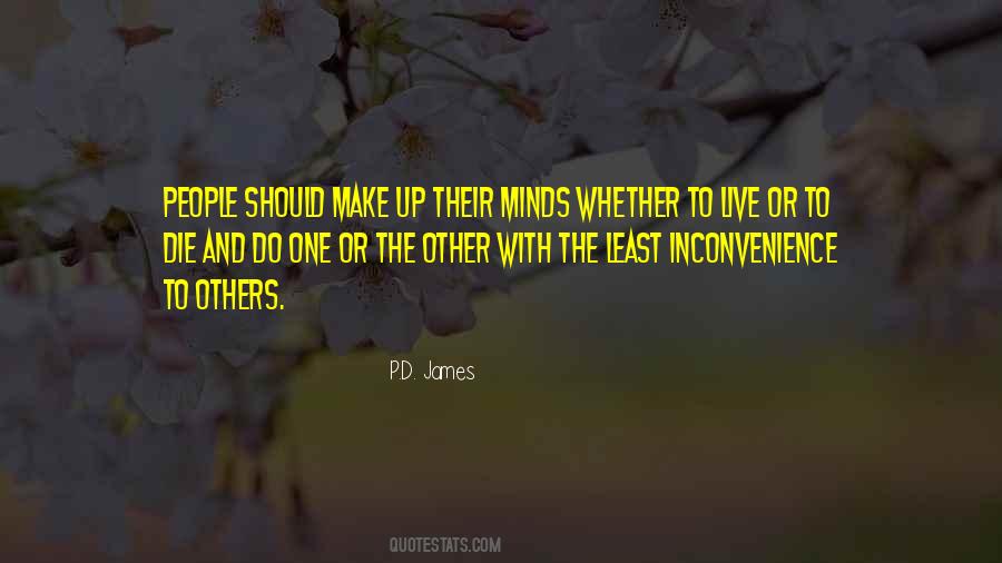 P D James Quotes #108831