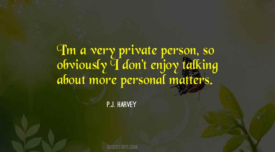 P J Harvey Quotes #608624