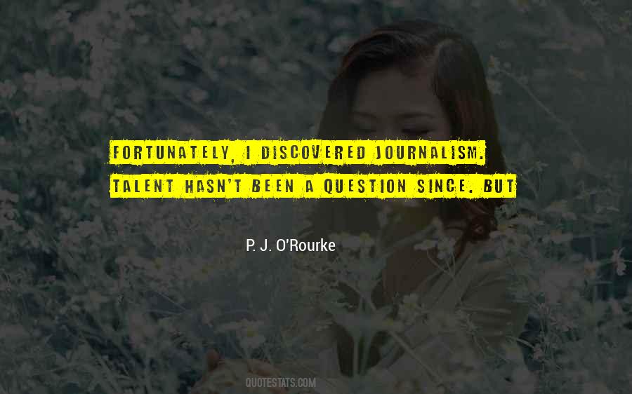 P J O'rourke Quotes #101348