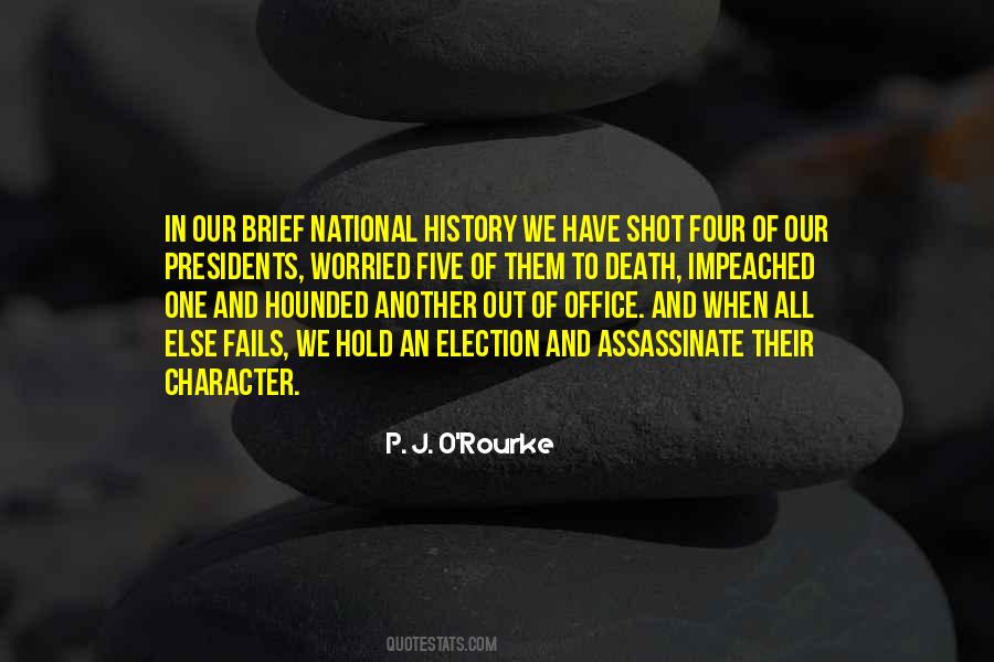 P J O'rourke Quotes #105598