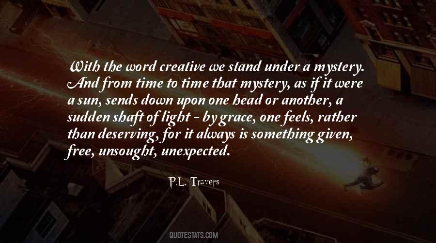 P L Travers Quotes #1670872