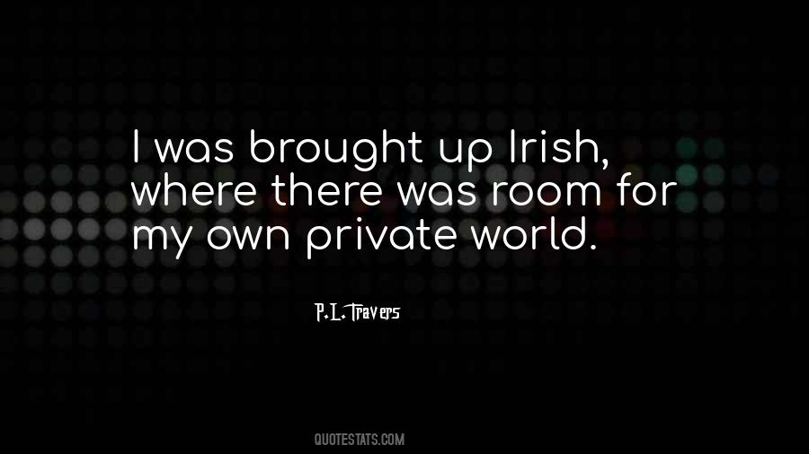 P L Travers Quotes #324912