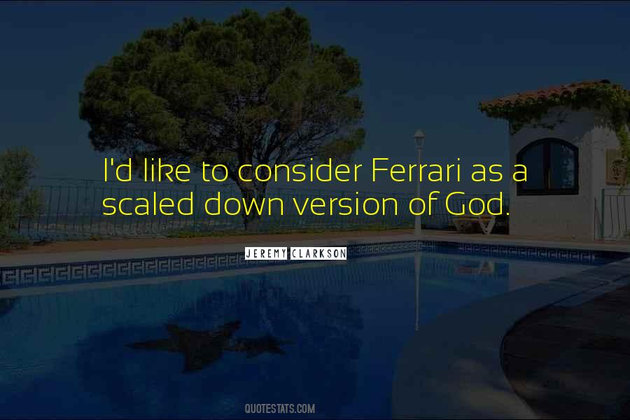 Quotes About Ferrari #1046471