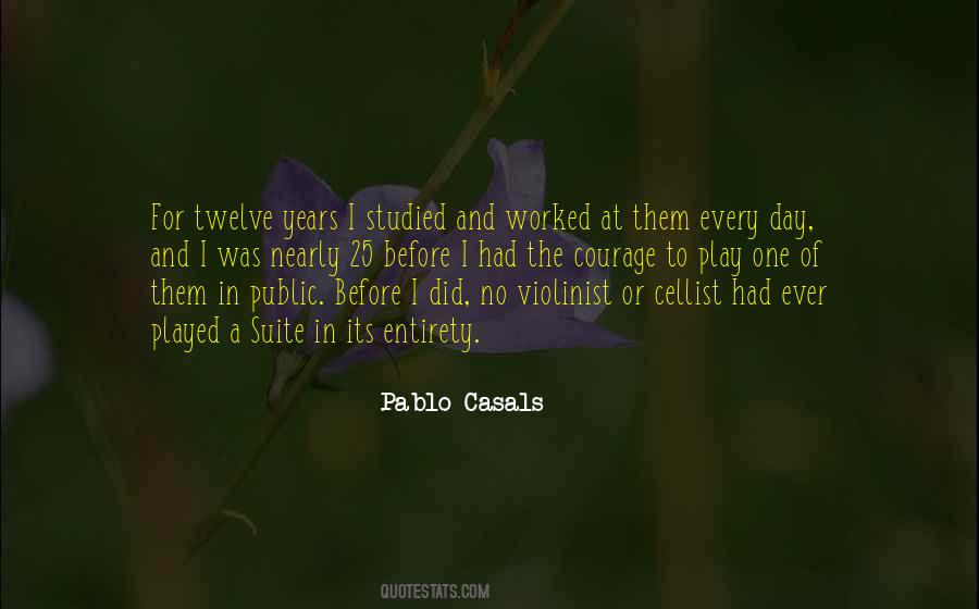 Pablo Casals Quotes #243200