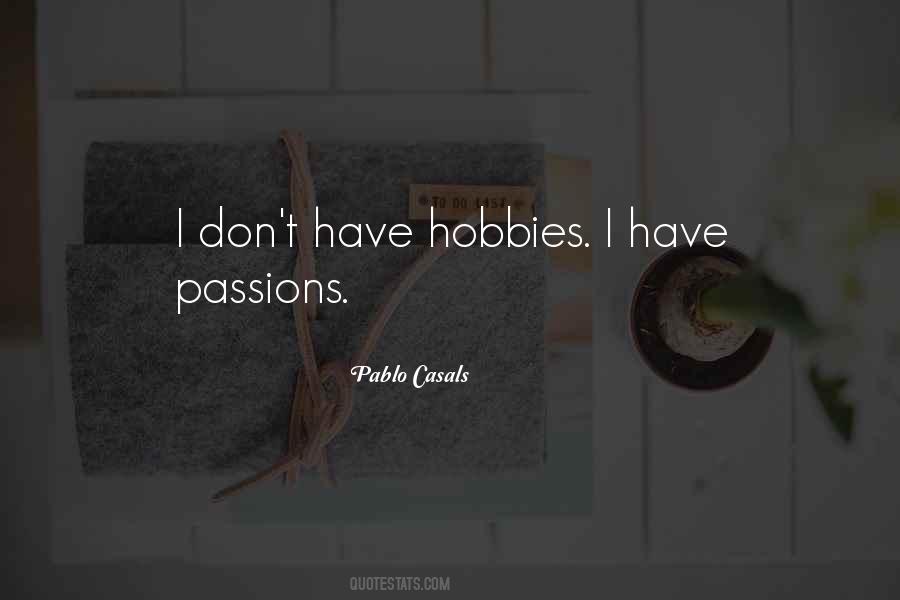 Pablo Casals Quotes #423511