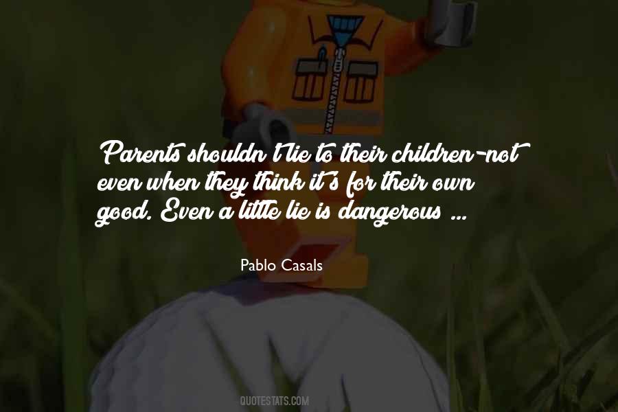 Pablo Casals Quotes #867589