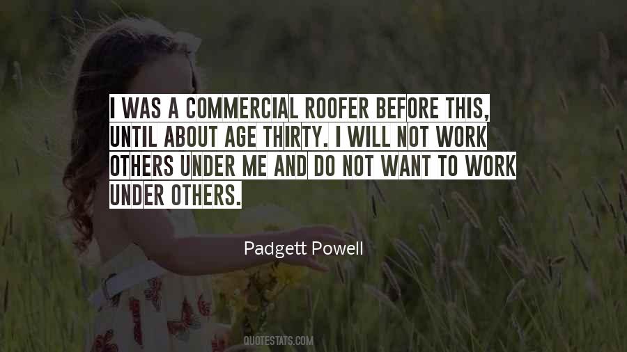 Padgett Powell Quotes #765514