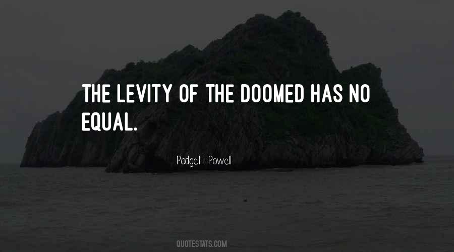Padgett Powell Quotes #856330