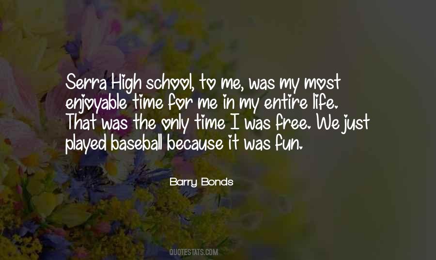 Quotes About High School Life #387417