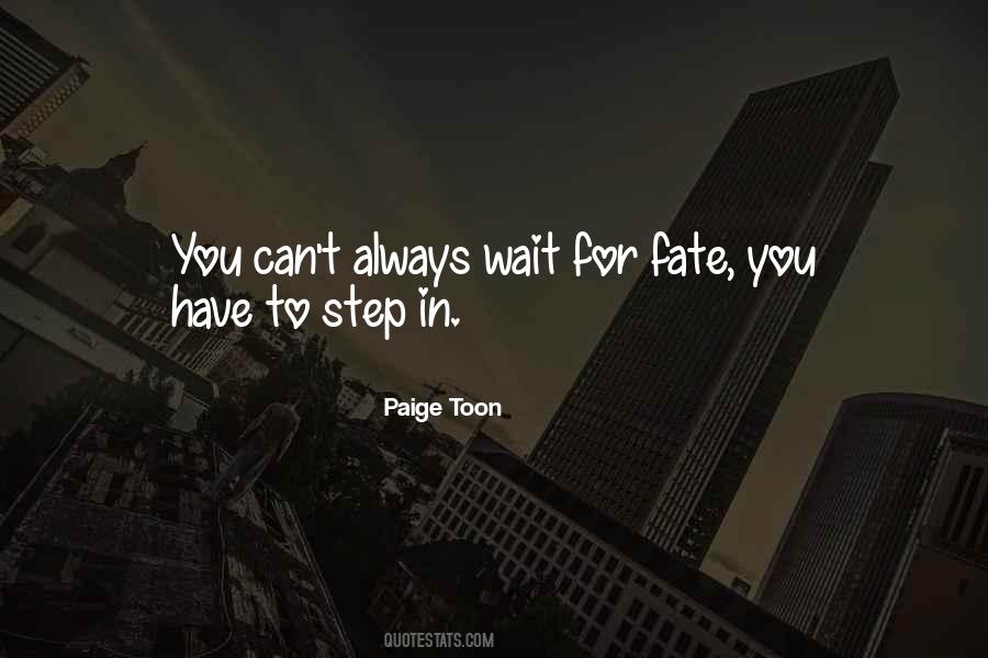 Paige Toon Quotes #1302058