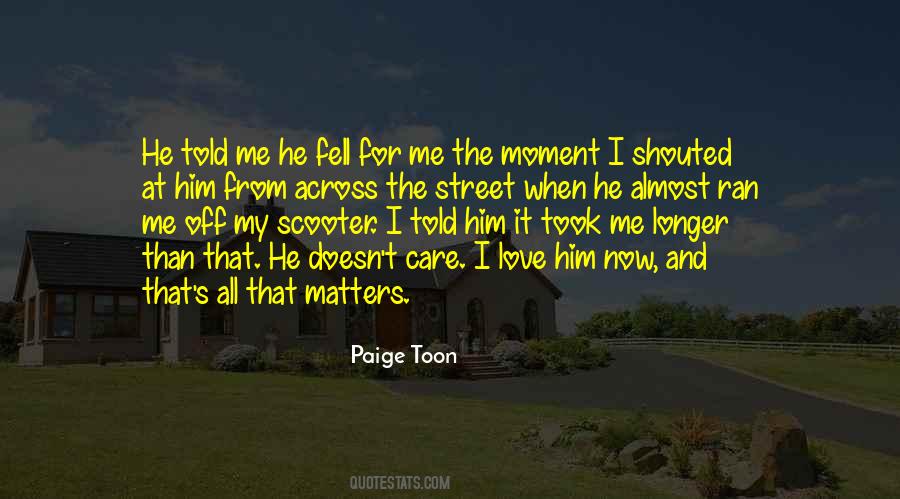 Paige Toon Quotes #1708693