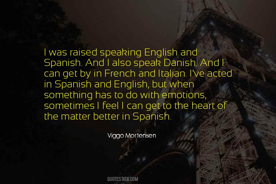 Quotes About Speaking Spanish #61934