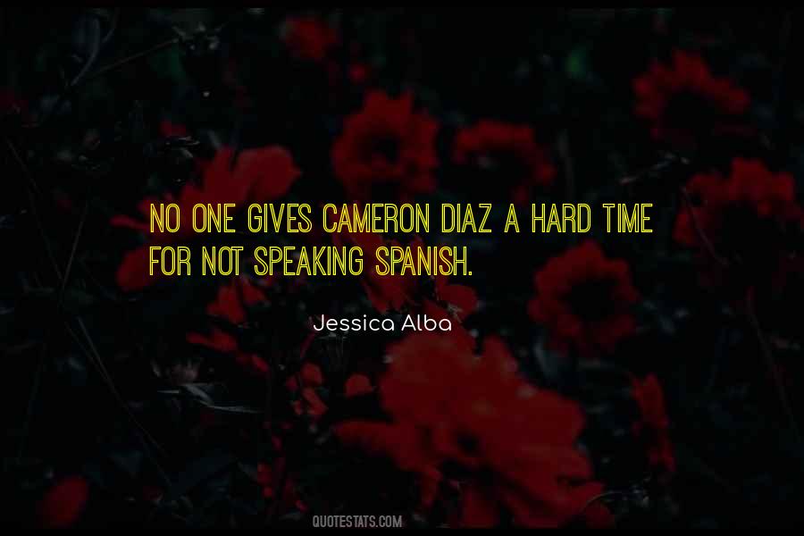 Quotes About Speaking Spanish #690484