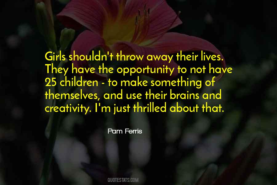 Pam Ferris Quotes #585093