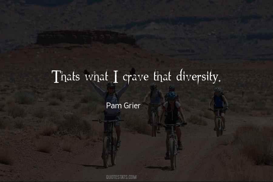 Pam Grier Quotes #186491