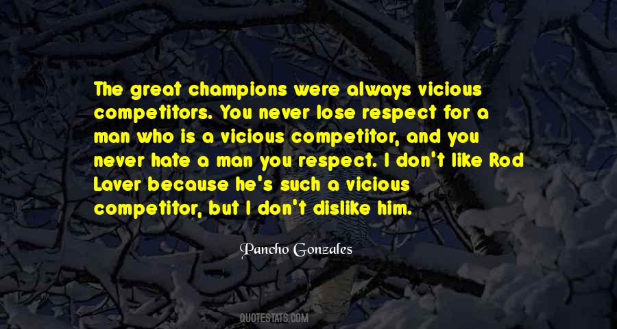 Pancho Gonzales Quotes #71723