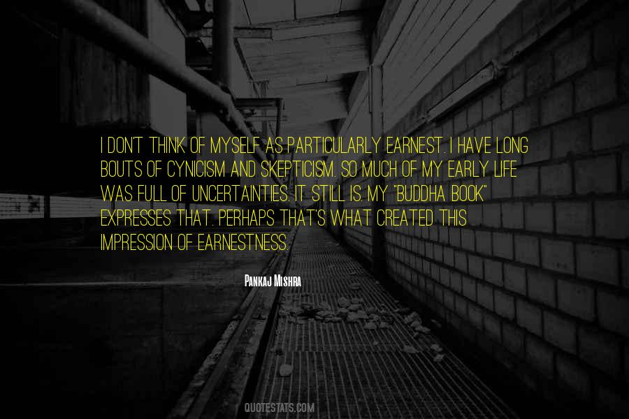 Pankaj Mishra Quotes #1118712