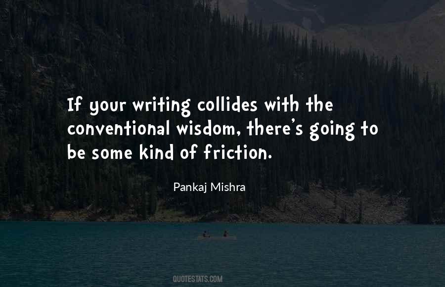 Pankaj Mishra Quotes #295589