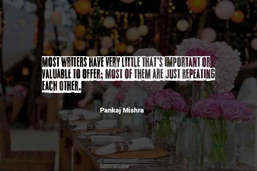 Pankaj Mishra Quotes #35659