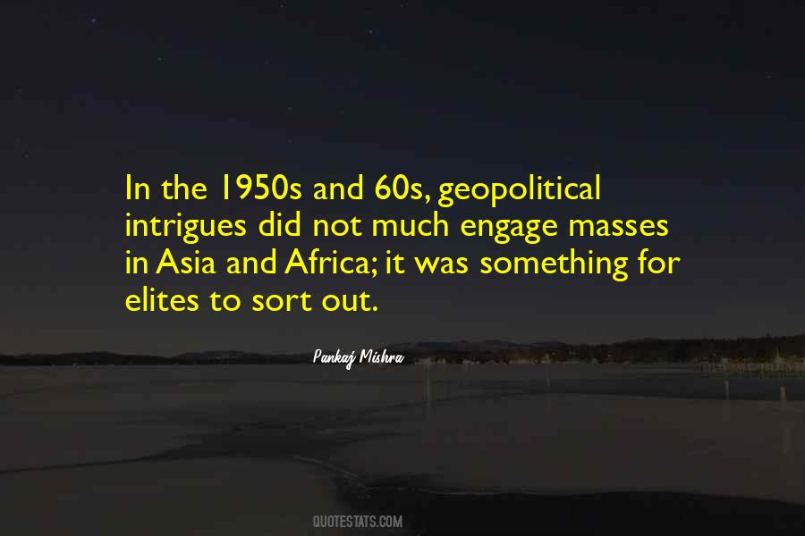 Pankaj Mishra Quotes #505970