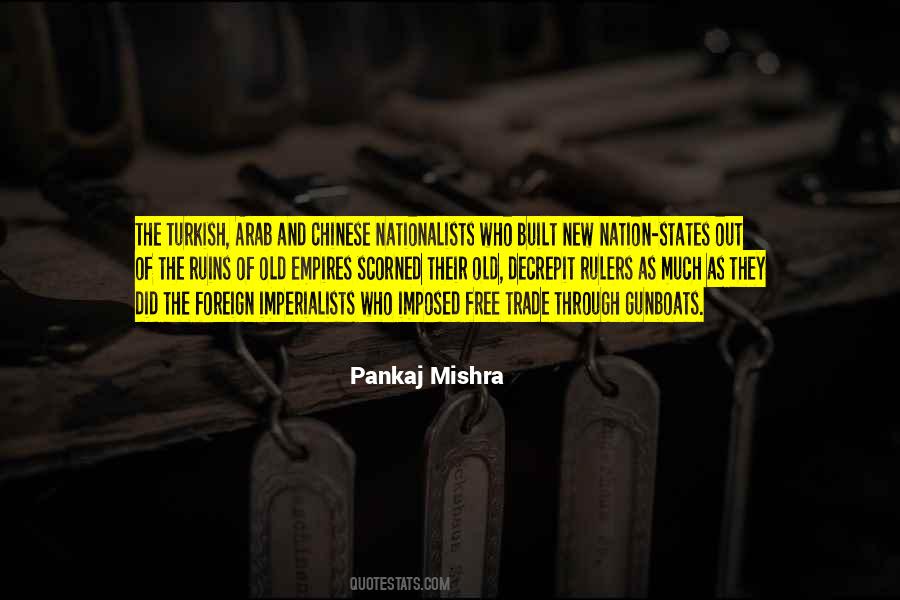 Pankaj Mishra Quotes #690988