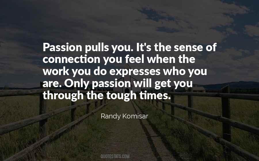 Quotes About Connection To Others #24267
